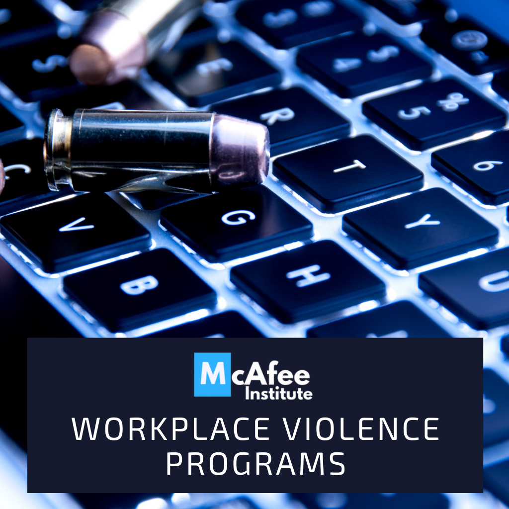 Workplace Violence McAfee Institute