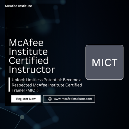 McAfee Institute Certified Trainer (MICT)